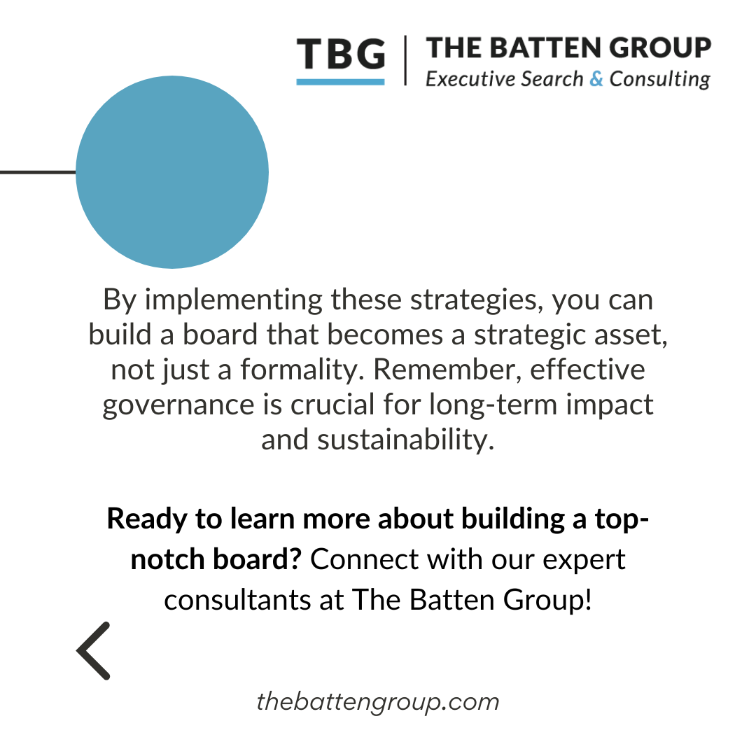 Building a High-Performing Board for Your Nonprofit: The Batten Group